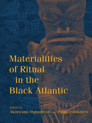 cover image of Materialities of Ritual in the Black Atlantic